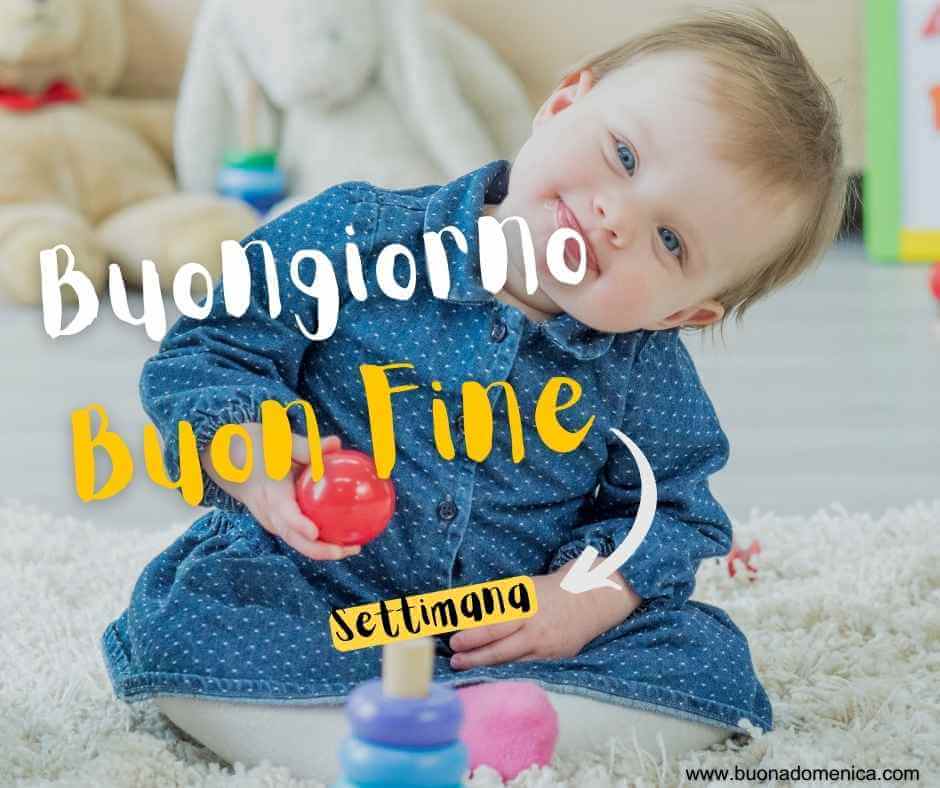 Buongiorno-Buon-Fine-Settimana
