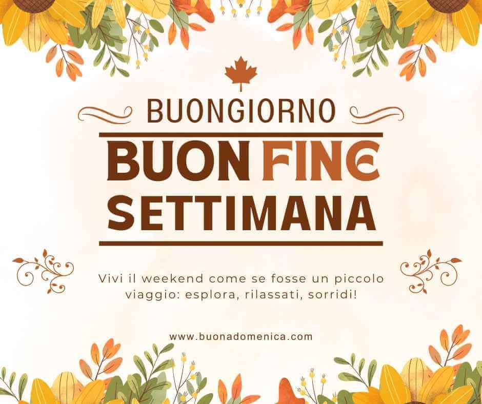 Immagini-Buon-Fine-Settimana-Aforismi